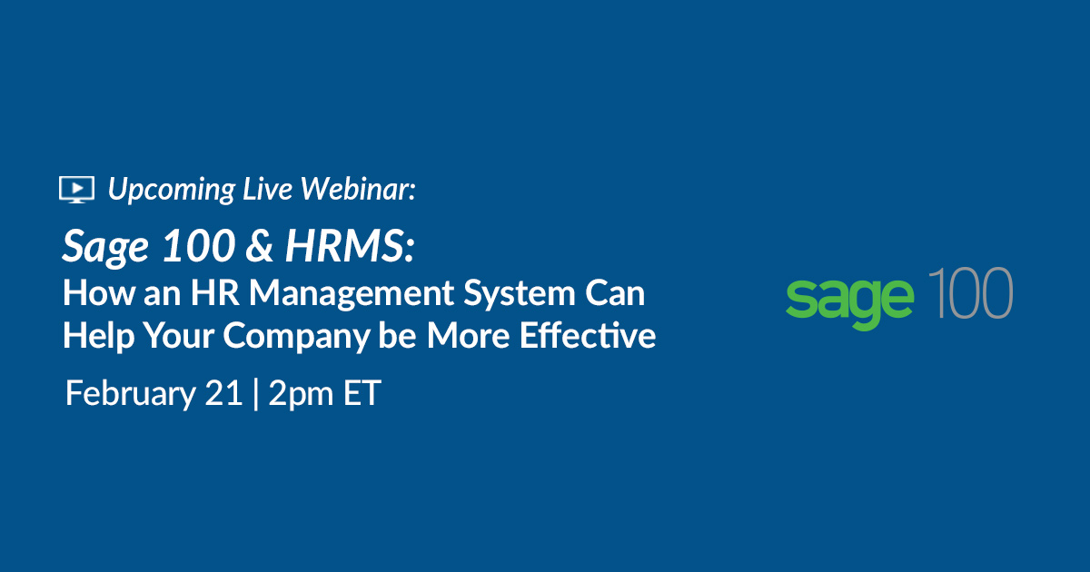 Sage 100 & HRMS How an HR Management System Can Help Your Company be