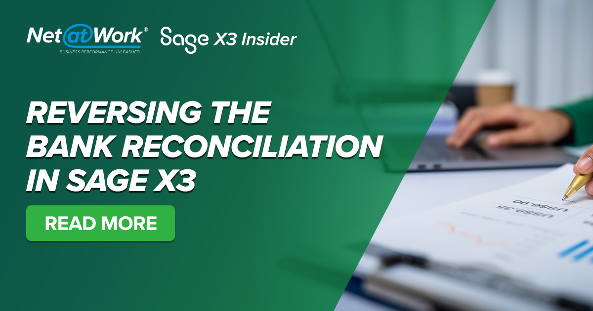 Sage X3 Tips Reversing the Bank Reconciliation in Sage X3